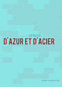 D'azur et d'acier